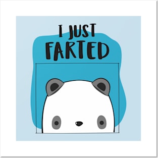 I Farted - Cute Panda But Still - The Smell We All Smelt - White Posters and Art